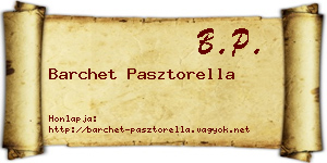 Barchet Pasztorella névjegykártya